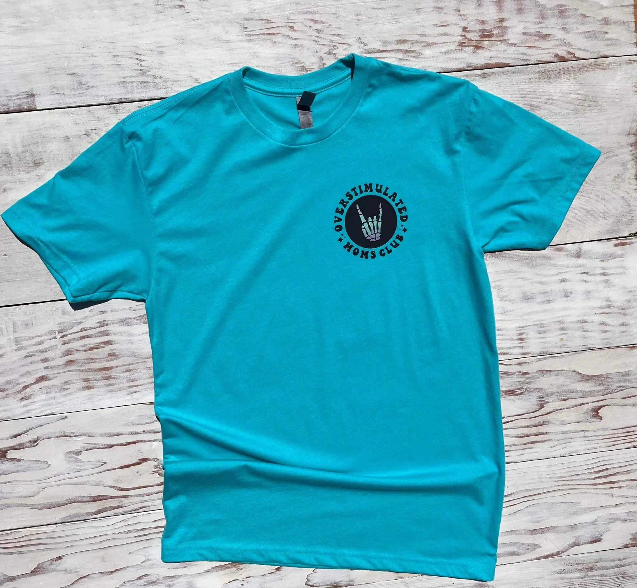 Overstimulated Moms Club Short Sleeve T-Shirt
